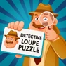 Detective Loupe Puzzle