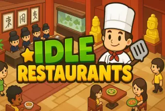 Idle Restaurants